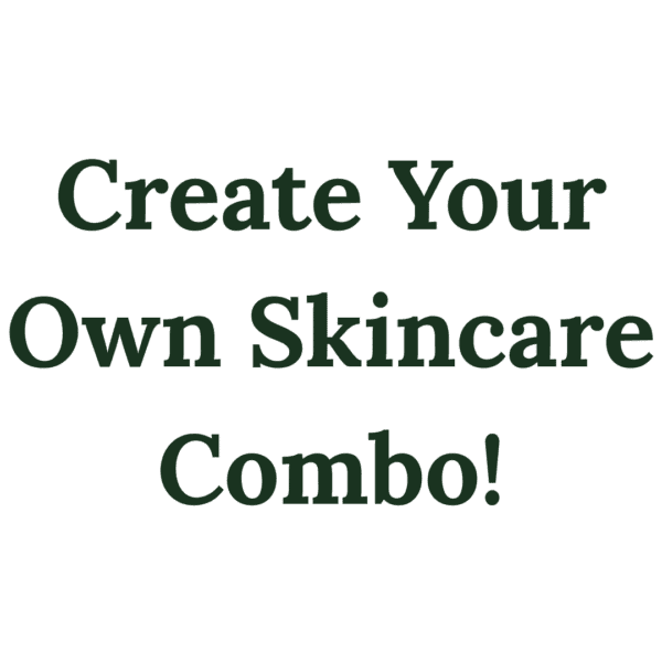create your own skincare combo